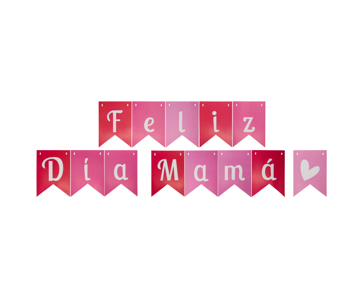 BANDERINES FELIZ DIA MAMA (17X12CM/3M) ROSA/BLANCO