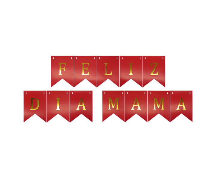 BANDERINES FELIZ DIA MAMA (17X12CM/3M) ROJO/DORADO