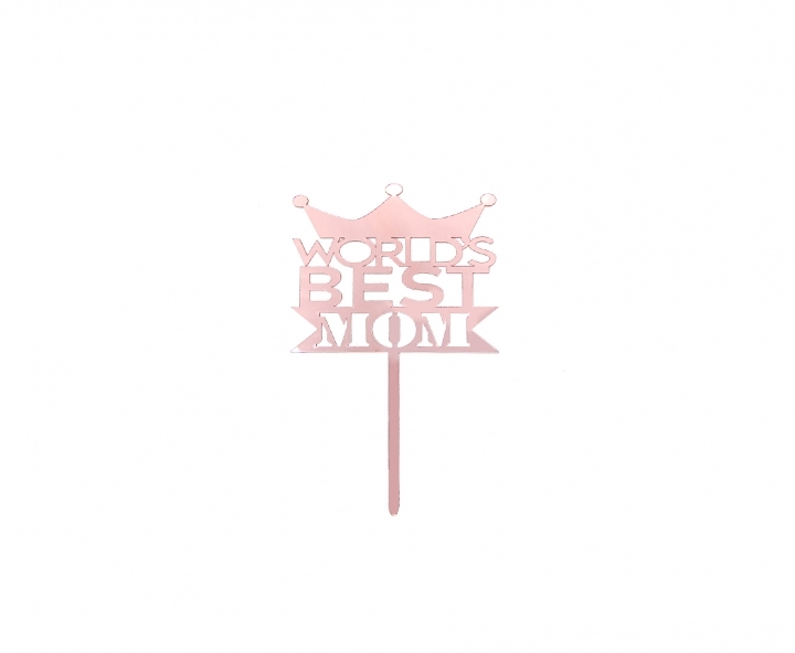 ADORNO TORTA “WORLD’S BEST MOM” (10.5X17) ROSA DORADO