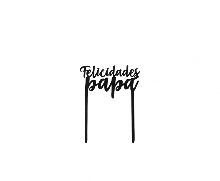 ADORNO TORTA “FELICIDADES PAPA” (11X14) NEGRO