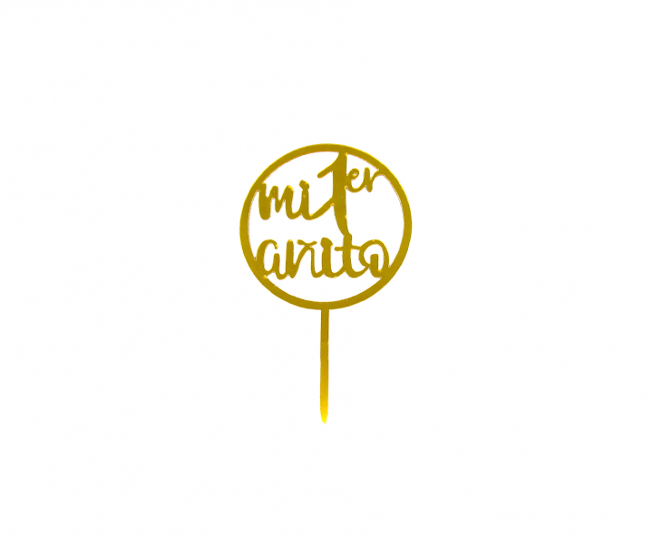 ADORNO TORTA “MI 1ER AÑITO” (14X16.5) DORADO